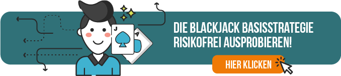 Die Blackjack Basisstrategie risikofrei ausprobieren!